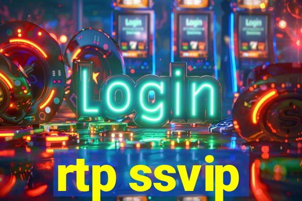 rtp ssvip